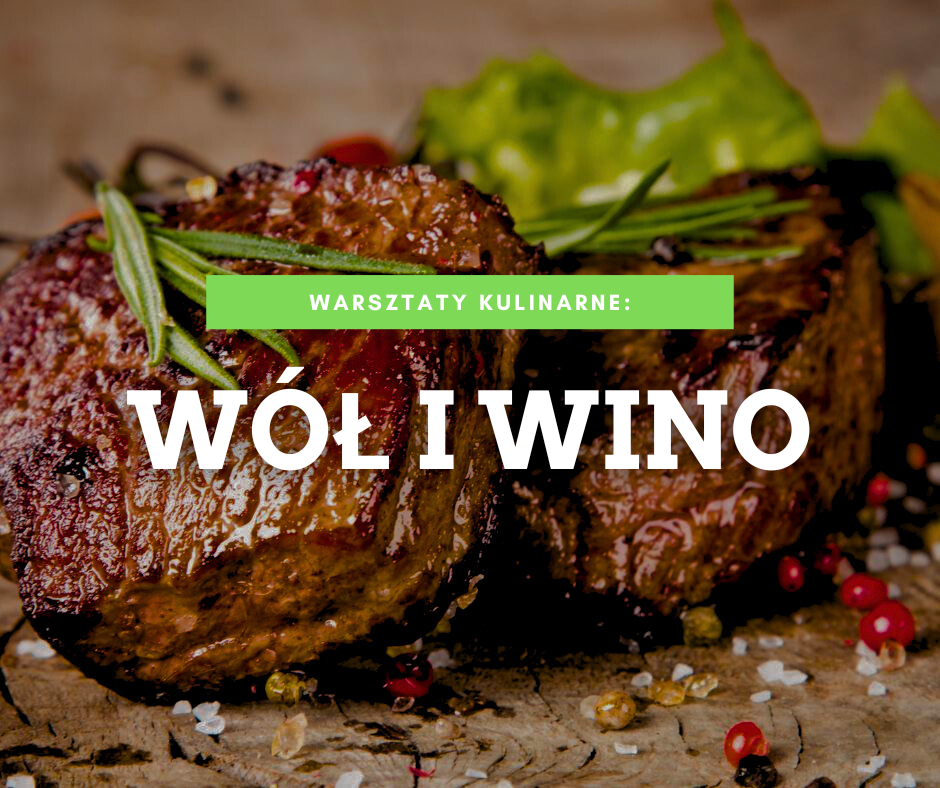 warsztaty kulinarne kuchnia włoska win i wół wołowina gotowanie włoska akademia kulinarna